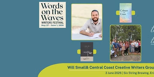Book Launch: Will Small & Central Coast Creative Writers Group - Free Event