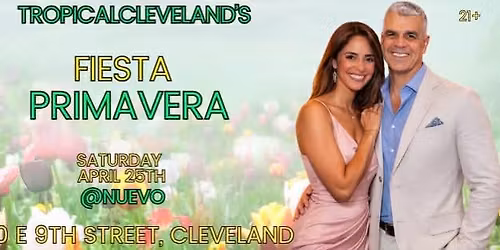 Fiesta Primavera : Sat April 25th @ Nuevo