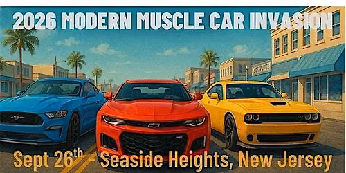 2026 FALL NJ MODERN MUSCLE CAR INVASION