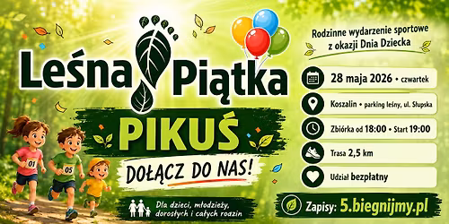Le\u015bna Pi\u0105tka 2026 PIKU\u015a