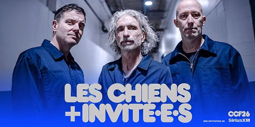 LES CHIENS + INVIT\u00c9.E.S
