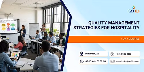 Quality Management Strategies for Hospitality: 1 Day Course in Edmonton