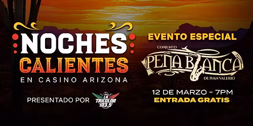 Conjunto Pena Blanca | Casino Arizona