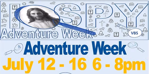 I Spy Adventure Week (VBS)