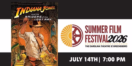 Raiders of the Lost Ark - 2026 Summer Film Festival
