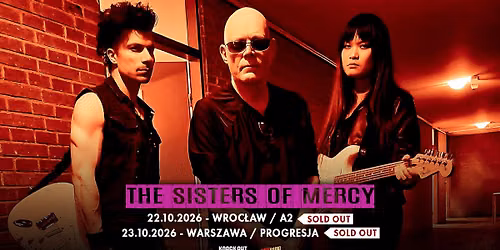 [SOLD OUT] The Sisters Of Mercy \/ 23 X 2026 \/ Warszawa