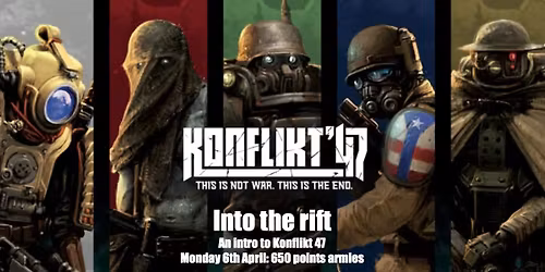 Into the Rift: An Intro to Konflikt 47