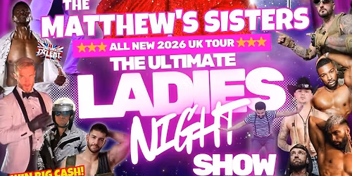 THE ULTIMATE LADIES NIGHT SHOW