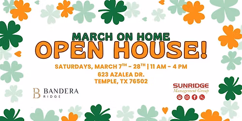 Open House - March on Home to Bandera Ridge Apartments!