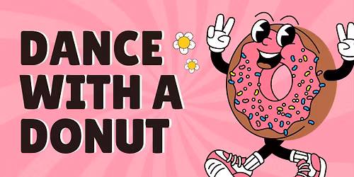 Dance with a Donut!