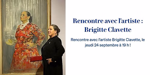 Rencontre avec l'artiste : Brigitte Clavette