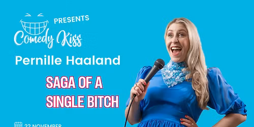CK Presents: Pernille Haaland, Saga of a Single Bitch