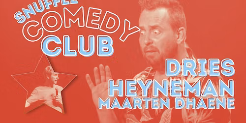 Dries Heyneman & Maarten Dhaene \u2605 Snuffel Comedy Club