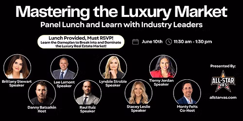Mastering the Luxury Market: Panel Lunch & Learn with DFW Industry Leaders