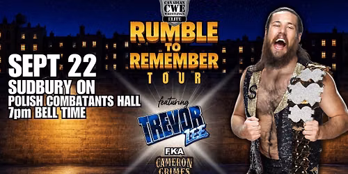 CWE Live In Sudbury Ft WWE\/NXT\/TNA Wrestling Star Trevor Lee