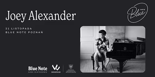 Joey Alexander | NOWI MISTRZOWIE | Blue Note Pozna\u0144