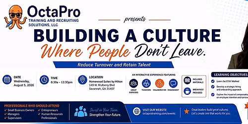 Building A Culture:  Where People Don't Leave