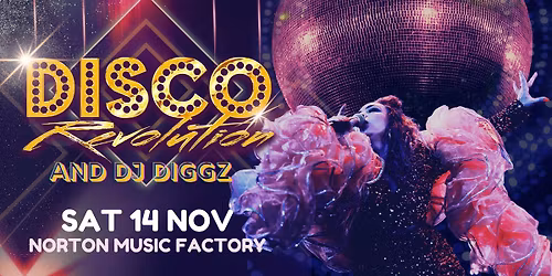 Disco Revolution and DJ Diggz | Norton Music Factory Caloundra West