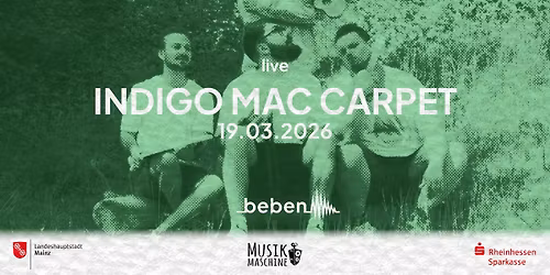 Indigo Mac Carpet x bebenLIVE