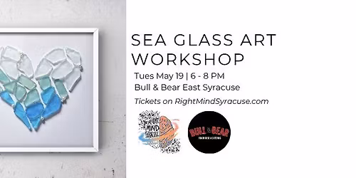 Sea Glass Art Workshop