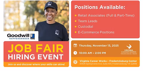 Goodwill Job Fair \u2014 Virginia Career Works | Fredericksburg Center