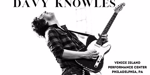 Davy Knowles @ Venice Island Performance Center