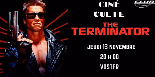 Cin\u00e9-Culte : TERMINATOR (1985) [VOSTFR]
