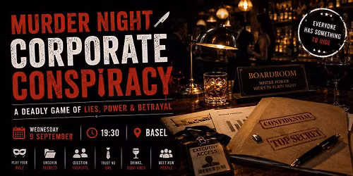 \ud83d\udd2a Murder Night Basel | Meet, Play & Make New Friends
