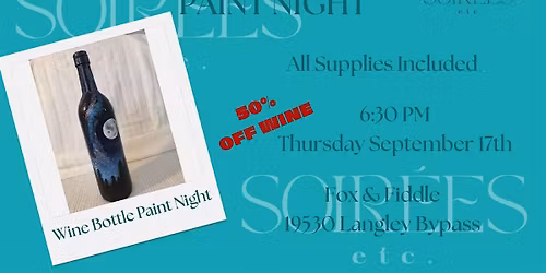 Wine Bottle Paint Night at Fox & Fiddle (50% Off Wine)