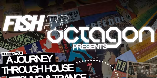 FISH56OCTAGON Scottish Tour - Dundee