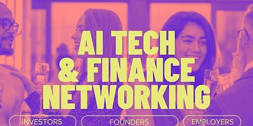 Chicago AI, Tech &amp; Finance Networking Event