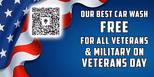 Our BEST WASH FREE for all Veterans & Military on Veterans Day!