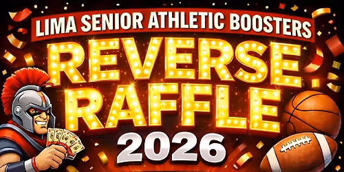 Lima Senior Athletic Boosters Reverse Raffle & Live Auction