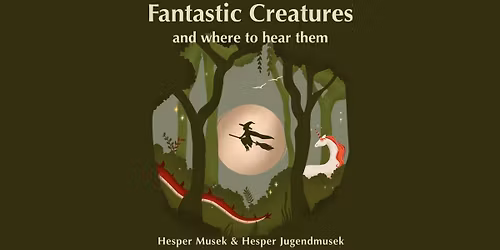 \u2728 Fantastic Creatures \u2013 and where to hear them \u2728