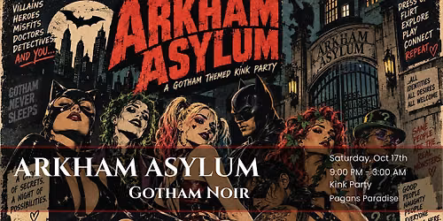 ARKHAM ASYLUM - Gotham Noir Klnk Party!