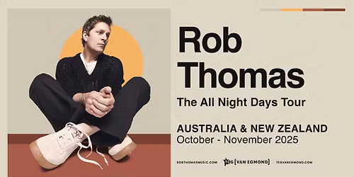 Rob Thomas: The All Night Days Tour [SYDNEY]