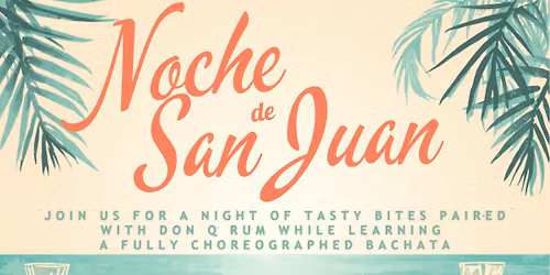 Noche de San Juan: A Don Q Experience