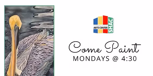 Come Paint (Acrylic or Watercolor)