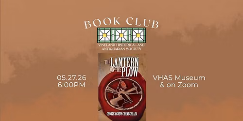 June Book Club: \u201cThe Lantern on the Plow\u201d by George Agnew Chamberlain