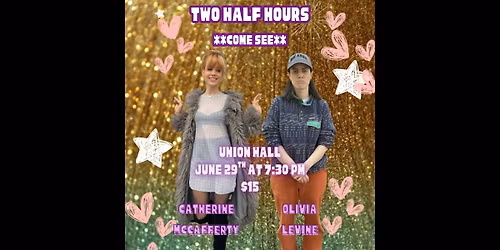 Come See with Catherine McCafferty and Olivia Levine