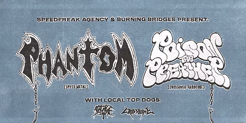 Poison the Preacer (COL) & Phantom (MEX) w\/ Crossbone, Scythe \u2022 Expirat \u2022 06.07