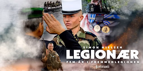 LEGION\u00c6R - fem \u00e5r i fremmedlegionen