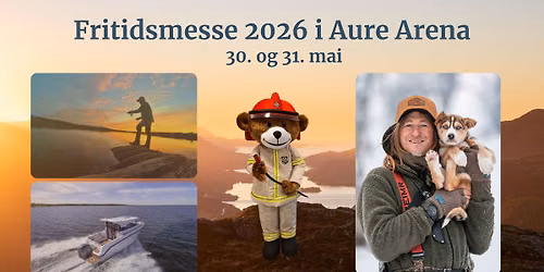 Fritidsmesse Aure Arena 30.-31.mai