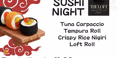 4th Thursday Dinner: Sushi Night