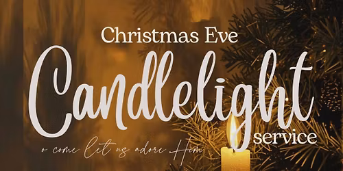 Christmas Eve Candlelight Service