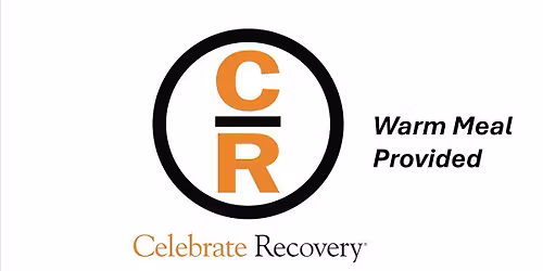 Celebrate Recovery & Warm Meal