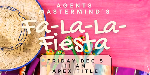 Fa-La-La-Fiesta (A Special End of Year Masterminds!)