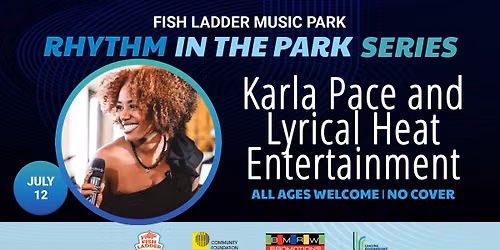 Rhythm in the Park Series - Fish Ladder Music Park