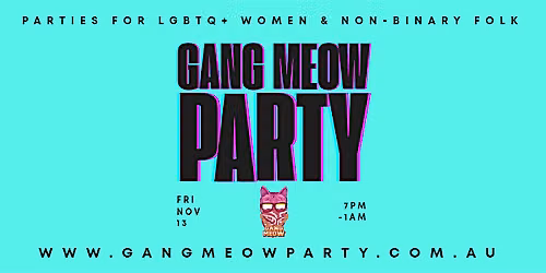 GANG MEOW PARTY