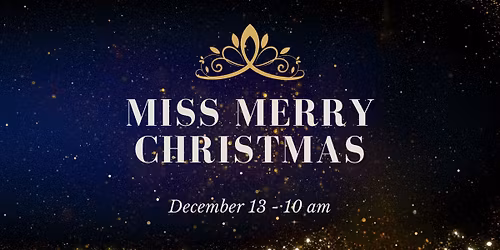 Miss Merry Christmas Pageant 